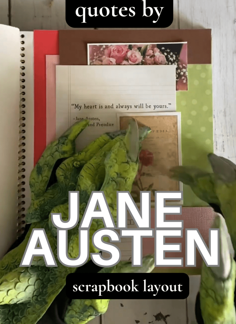 10 Top Jane Austen Quotes for Scrapbook Pages