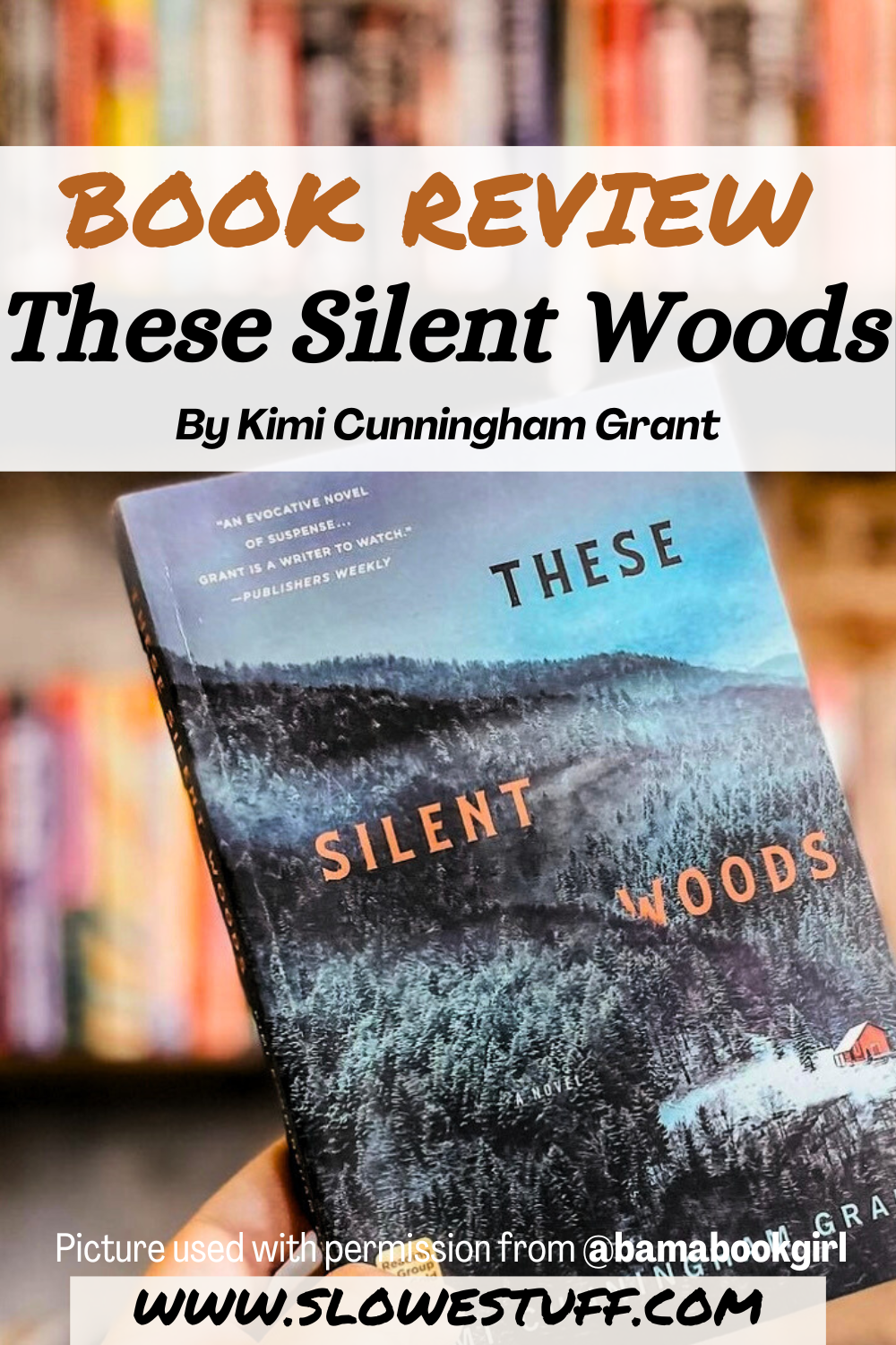 These Silent Woods Book Review - The Slowestuff Blog