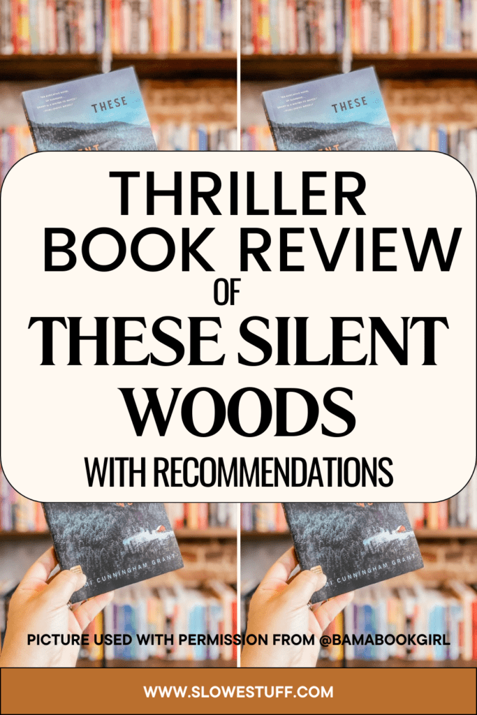 These Silent Woods Book Review