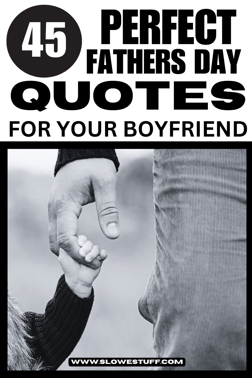 Fathers Day Quotes For Boyfriend - The Slowestuff Blog