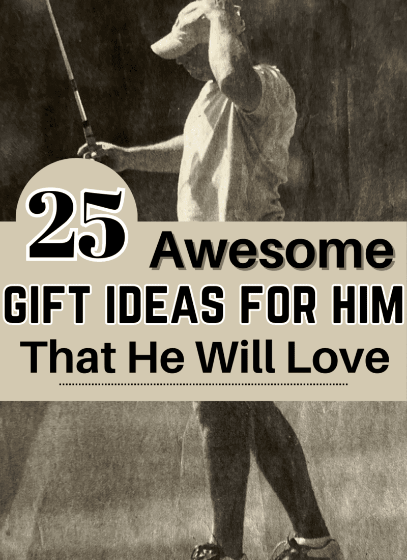 25 Best Gifts For Men That He Will Truly Love