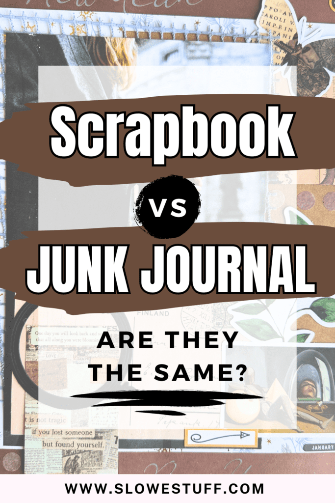 scrapbook v junk journaling