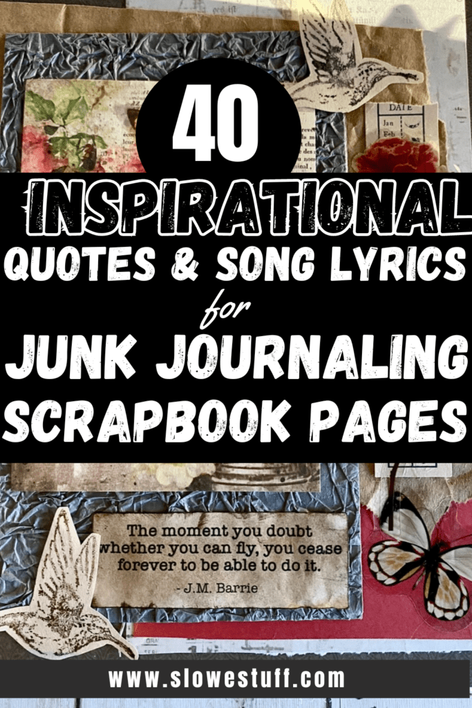 Song lyrics and quick quotes scrapbook ideas