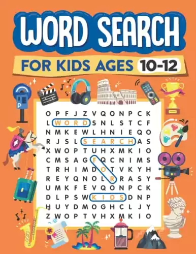 Word Search for Kids Ages 10-12: 100 Word Puzzles for Kids (Word Adventure Books)
