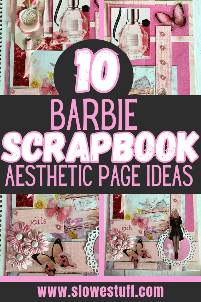 Barbie Aesthetic scrapbook ideas