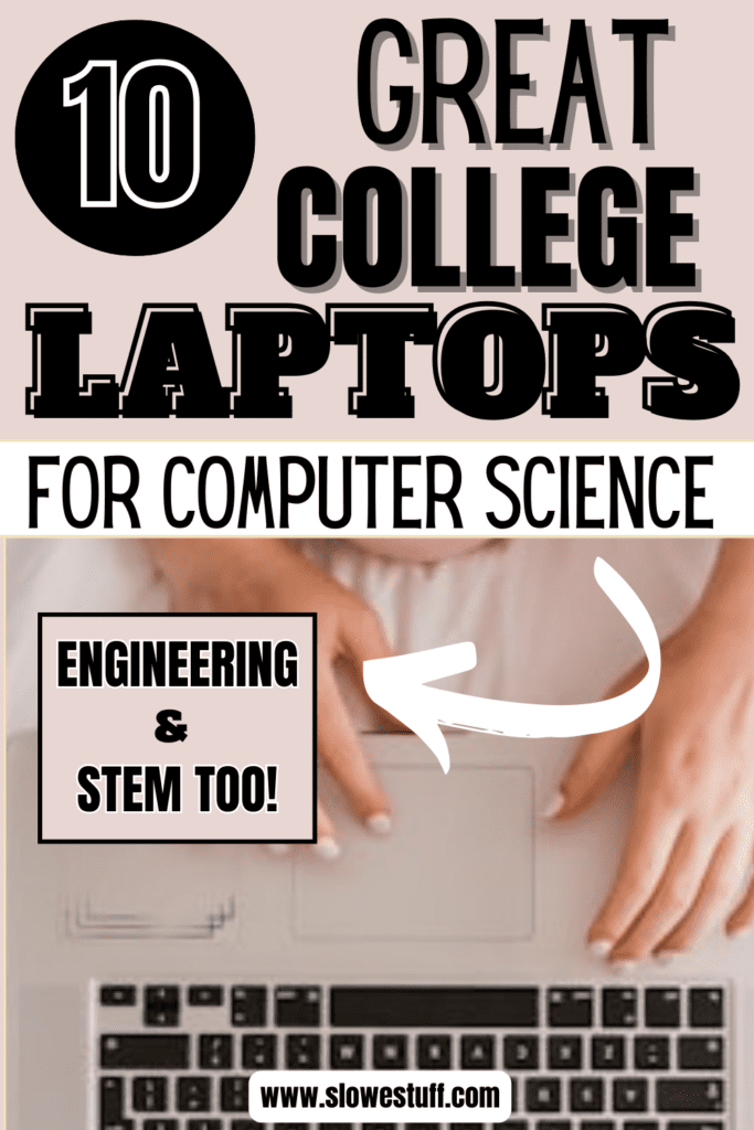 best laptop for college computer science