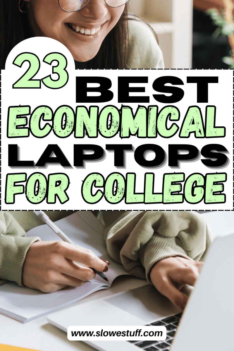 Best Laptop For College under 400, 500 & 600 Dollars The Slowestuff Blog