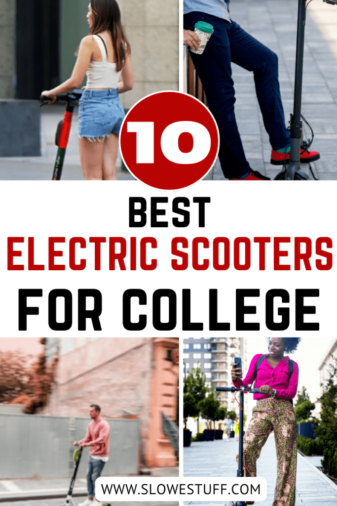 Best Electric Scooter for College