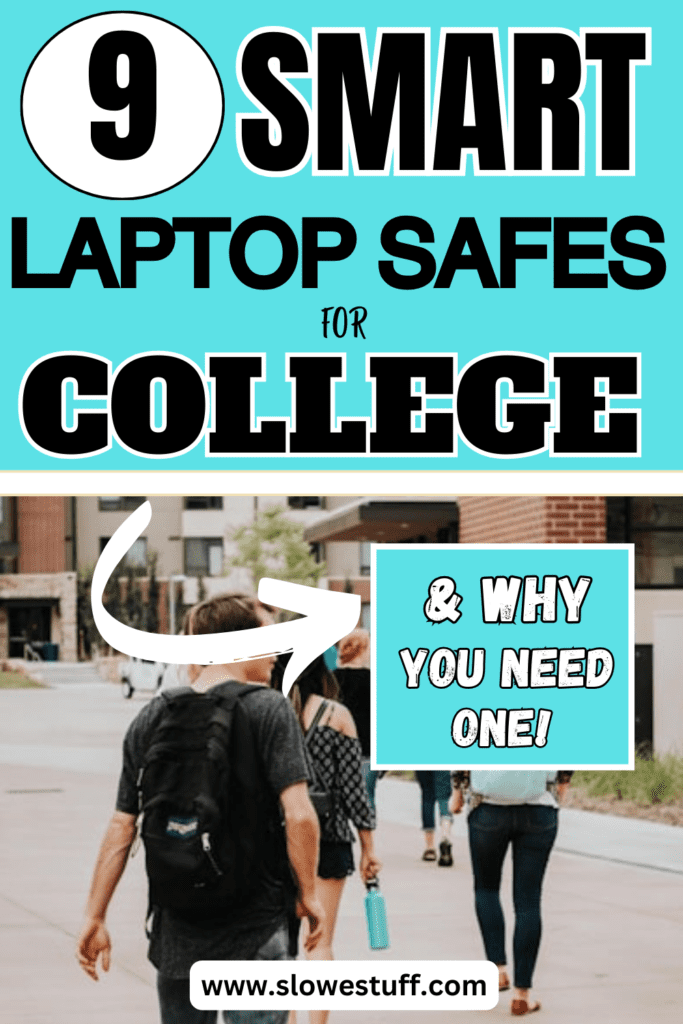 best laptop safe for dorm room in college