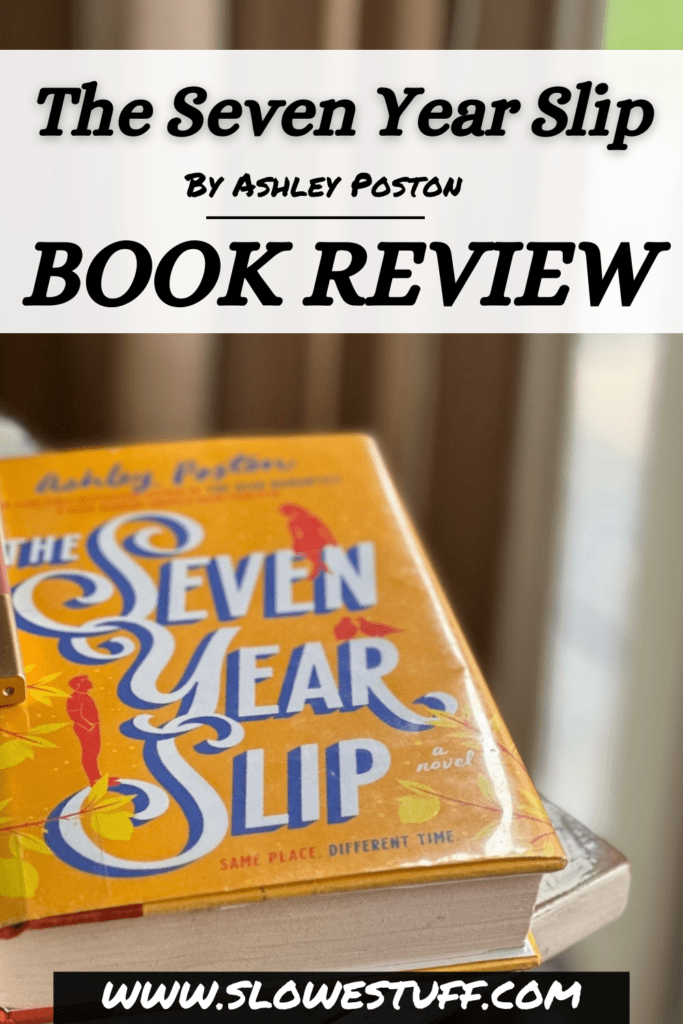 Seven year slip book review
