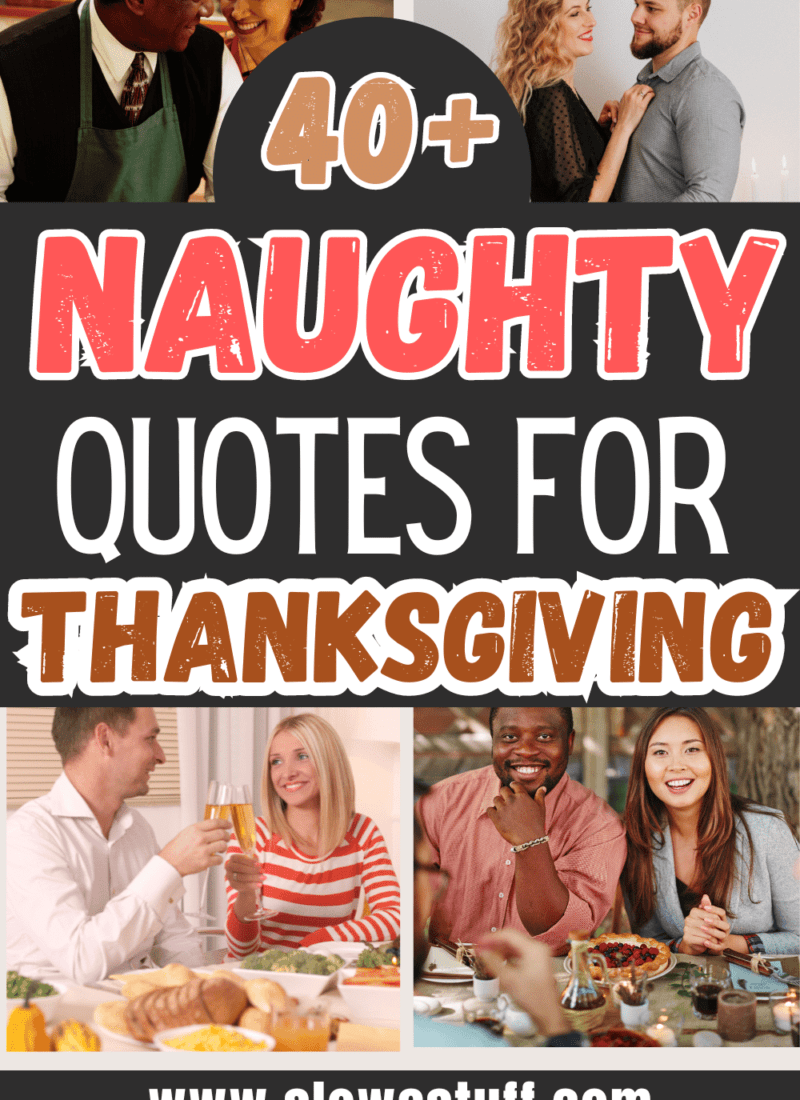 Funny & Naughty Thanksgiving Quotes to Spice Things Up