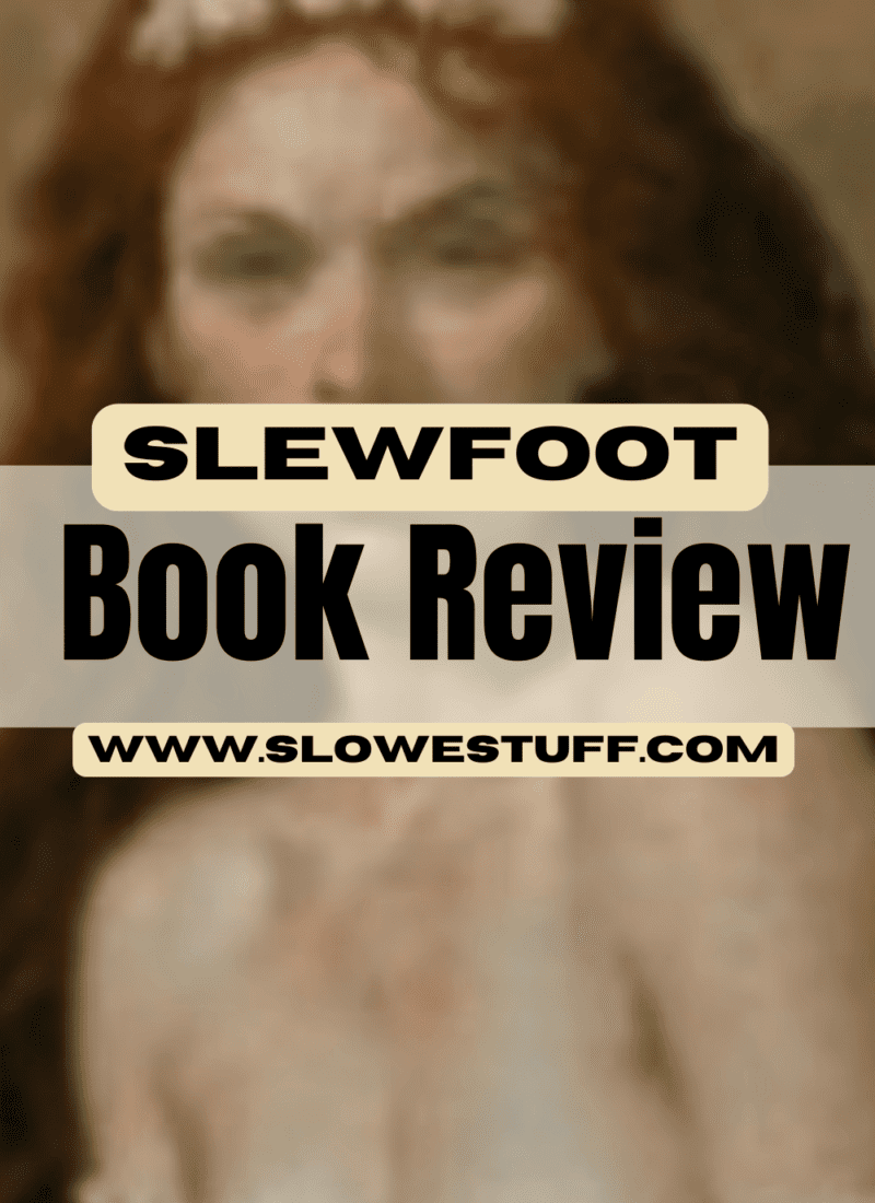 Slewfoot witchy book review