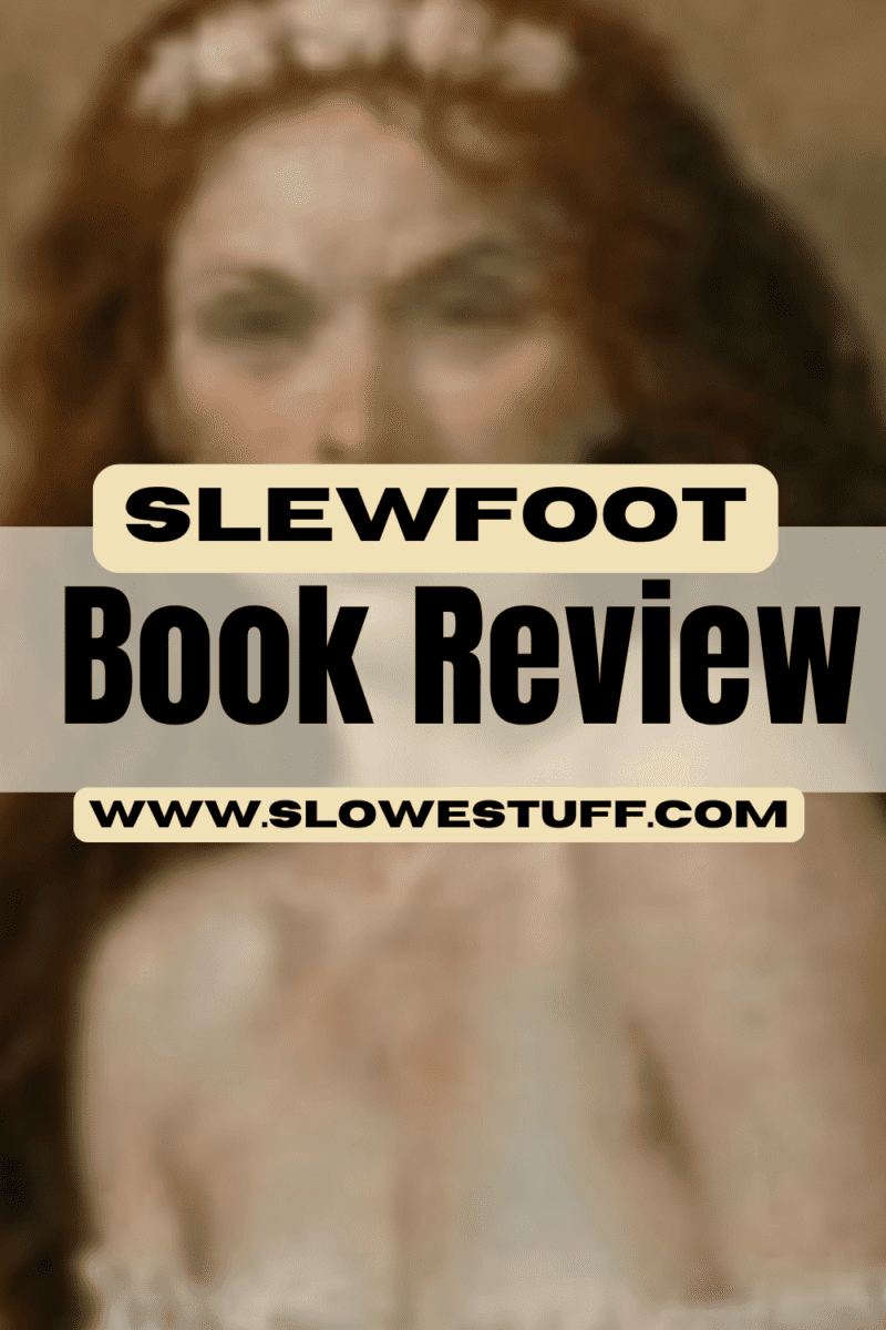 Slewfoot witchy book review