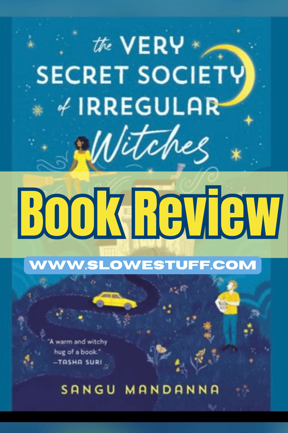 Book Review of The Very Secret Society of Irregular Witches The Slowestuff Blog