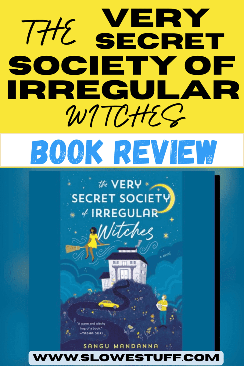 Book Review of The Very Secret Society of Irregular Witches The Slowestuff Blog