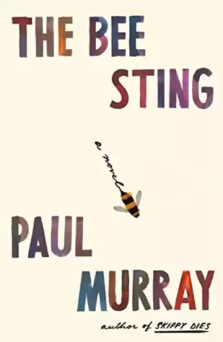 The Bee Sting: A Novel