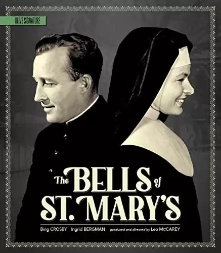 The Bells of St. Mary's (Olive Signature)