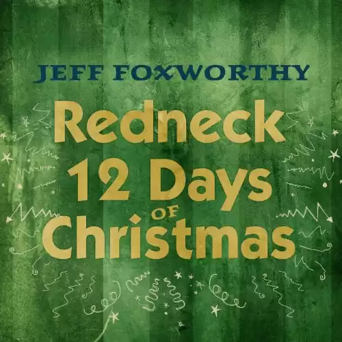 Redneck 12 Days Of Christmas