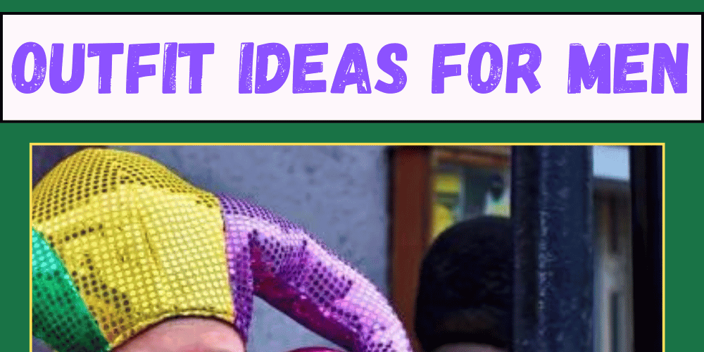 What To Wear: 45 Mardi Gras Outfits, Ideas & Attire for Men