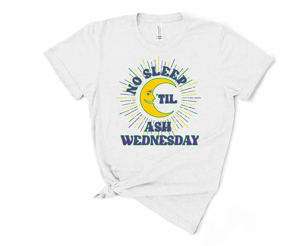 No Sleep til Ash Wednesday Tee Fleurty Girl