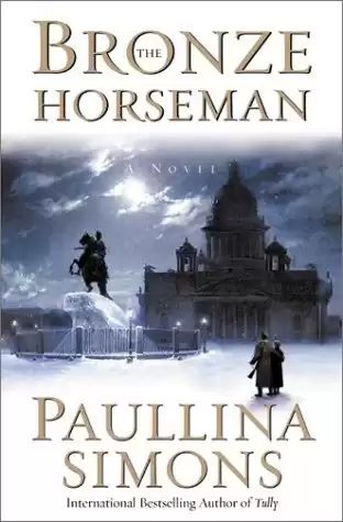 The Bronze Horseman: A Novel