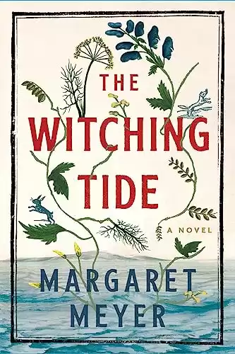 The Witching Tide: A Novel