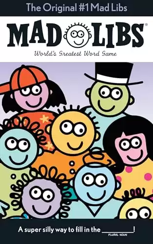 The Original #1 Mad Libs: World's Greatest Word Game