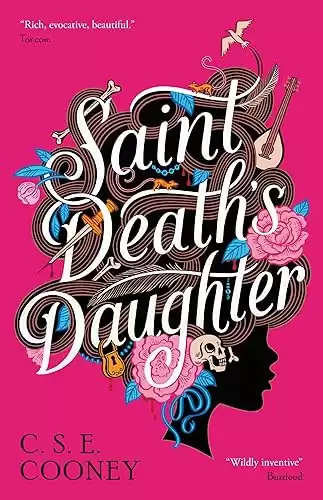 Saint Death's Daughter: 2023 World Fantasy Award Winner! (1) (Saint Death Series)