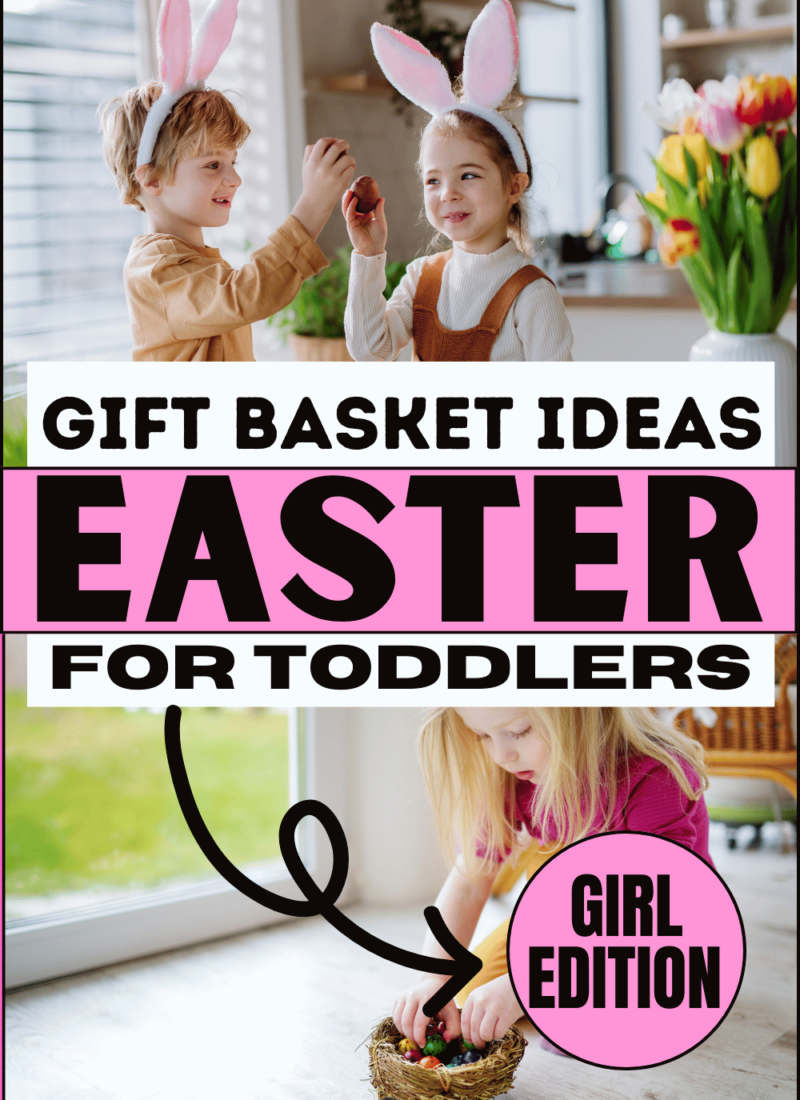 Toddler easter basket ideas girl