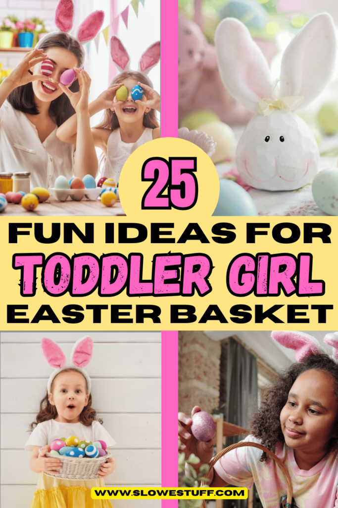 toddler easter basket ideas girl