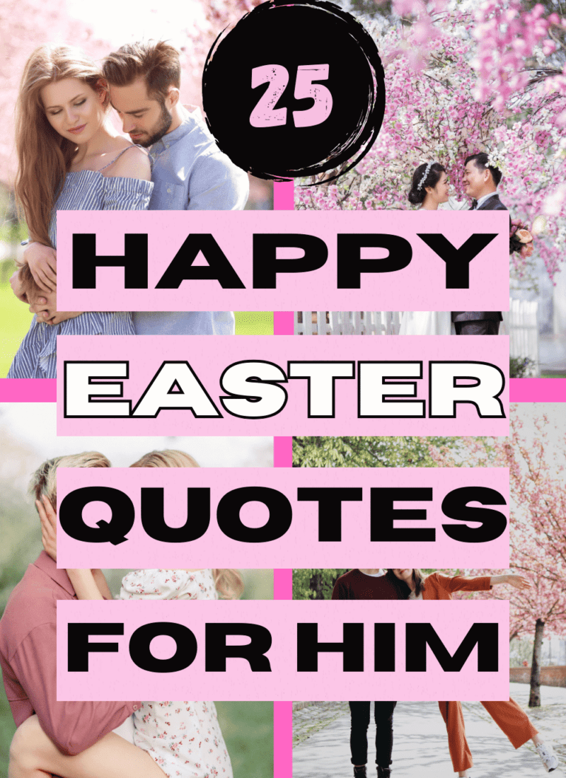 25 Happy Easter Quotes for Him: What to Write in a Card
