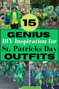 15 Simple DIY St. Patricks Day Outfit Ideas & Inspiration - The