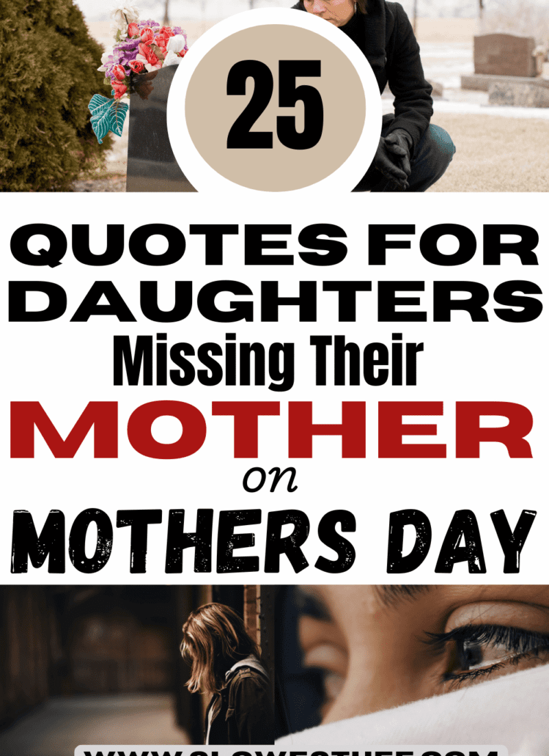 Remembering Mom: 25 Deceased Mothers Day Quotes from Daughter