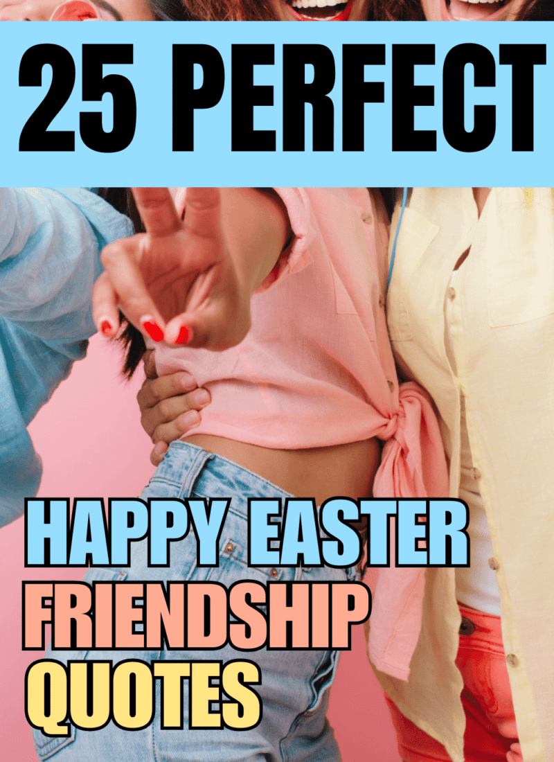 25 Top Friend Happy Easter Friendship Quotes & Messages