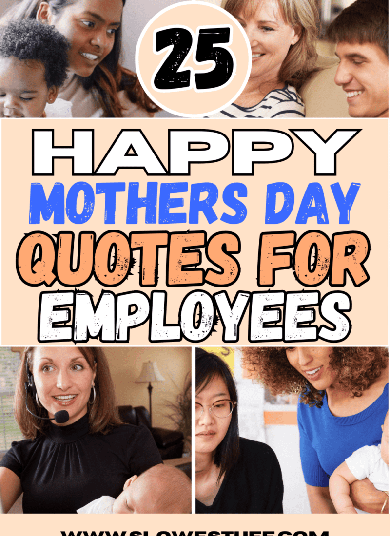 25 Best Happy Mothers Day Quotes for Employees & Coworkers