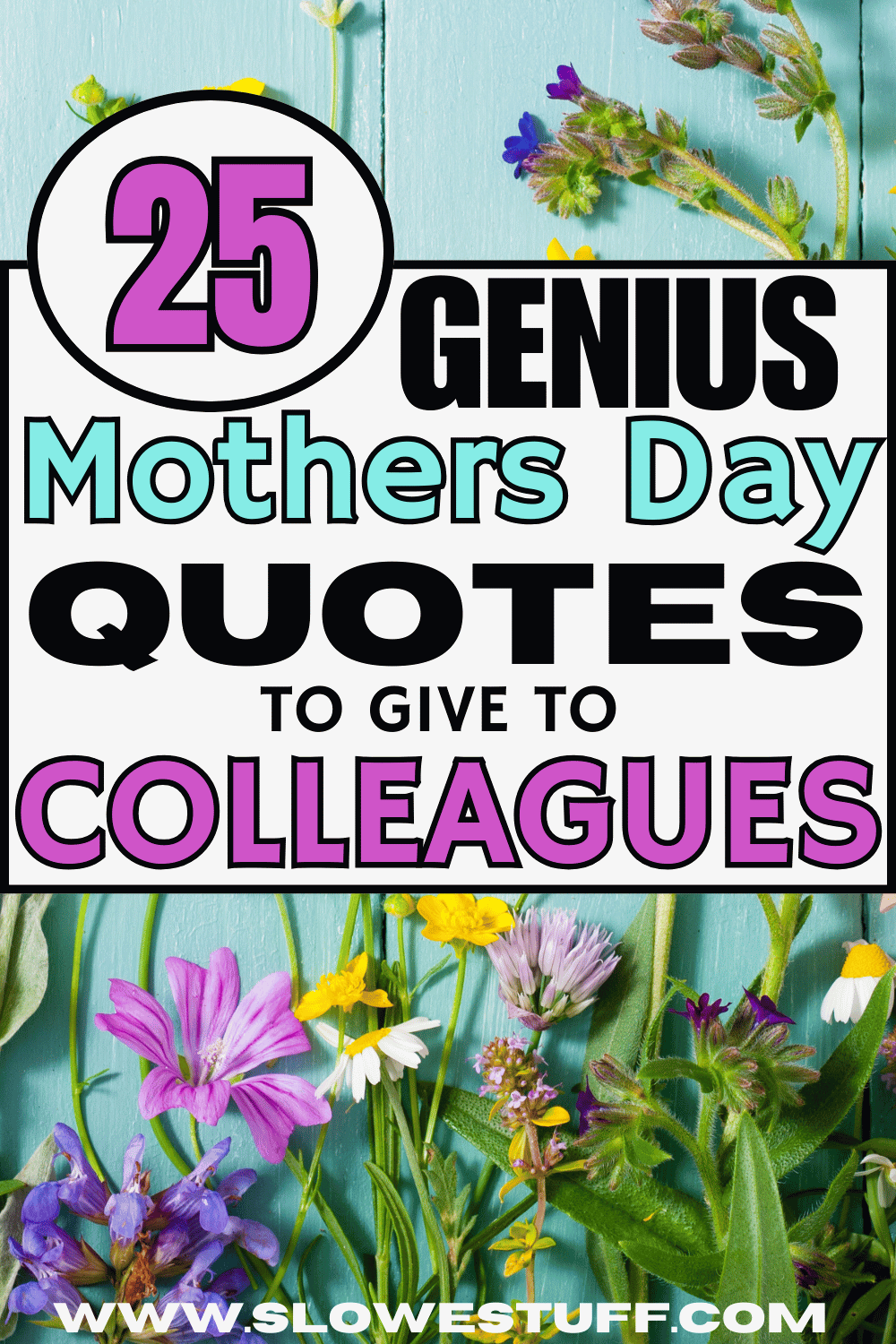 25 Perfect Happy Mothers Day Quotes to Colleagues & Coworkers - The ...