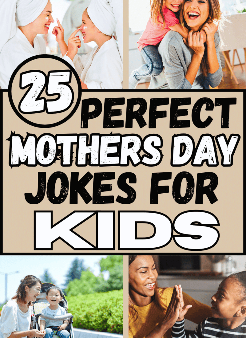 25 Hilarious Mothers Day Jokes for Kids to Give Mama