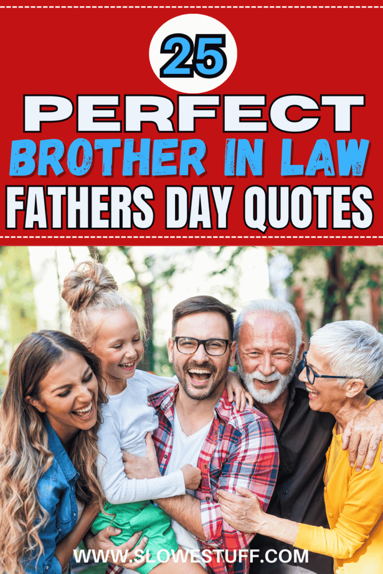 25 Brother In Law Fathers Day Quotes for the Best BIL - The Slowestuff Blog