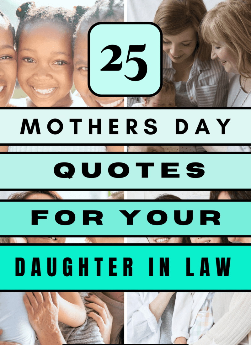 25 Best Daughter In Law Mothers Day Quotes & Messages