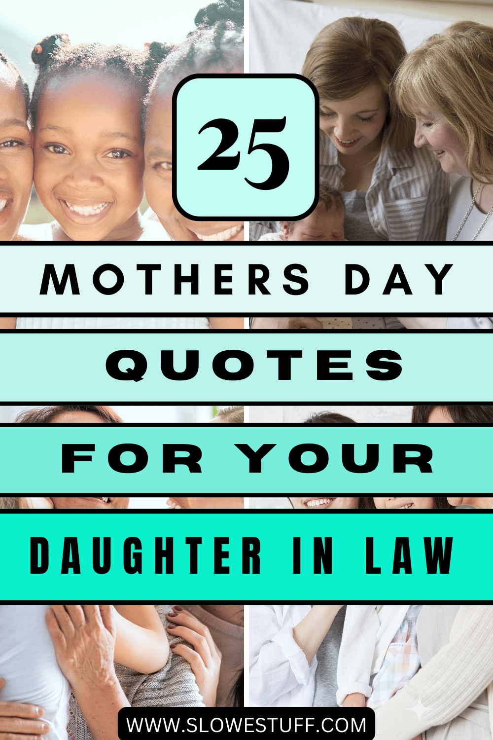 25 Best Daughter In Law Mothers Day Quotes & Messages - The Slowestuff Blog