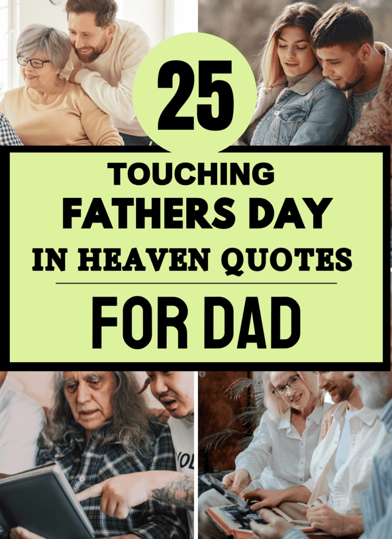 25 Happy Fathers Day in Heaven Quotes to Remember Dad
