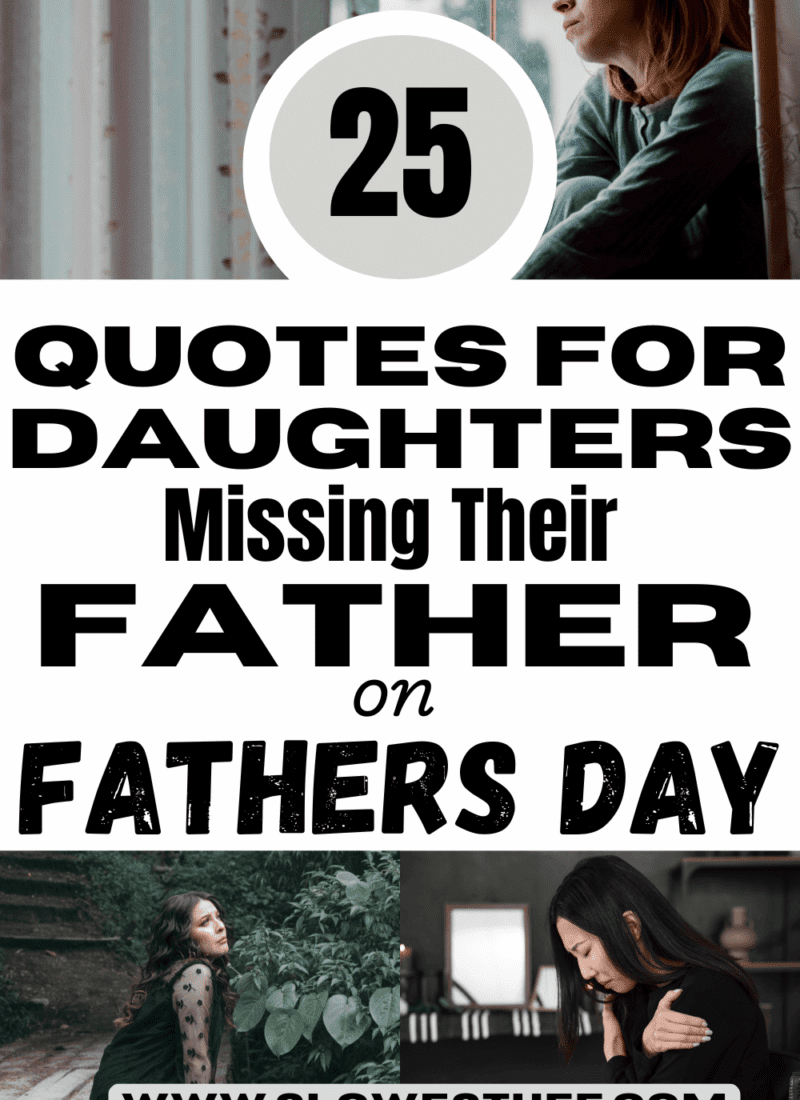 Remembering Dad: 25 Fathers Day Quotes for Deceased Father From Daughter