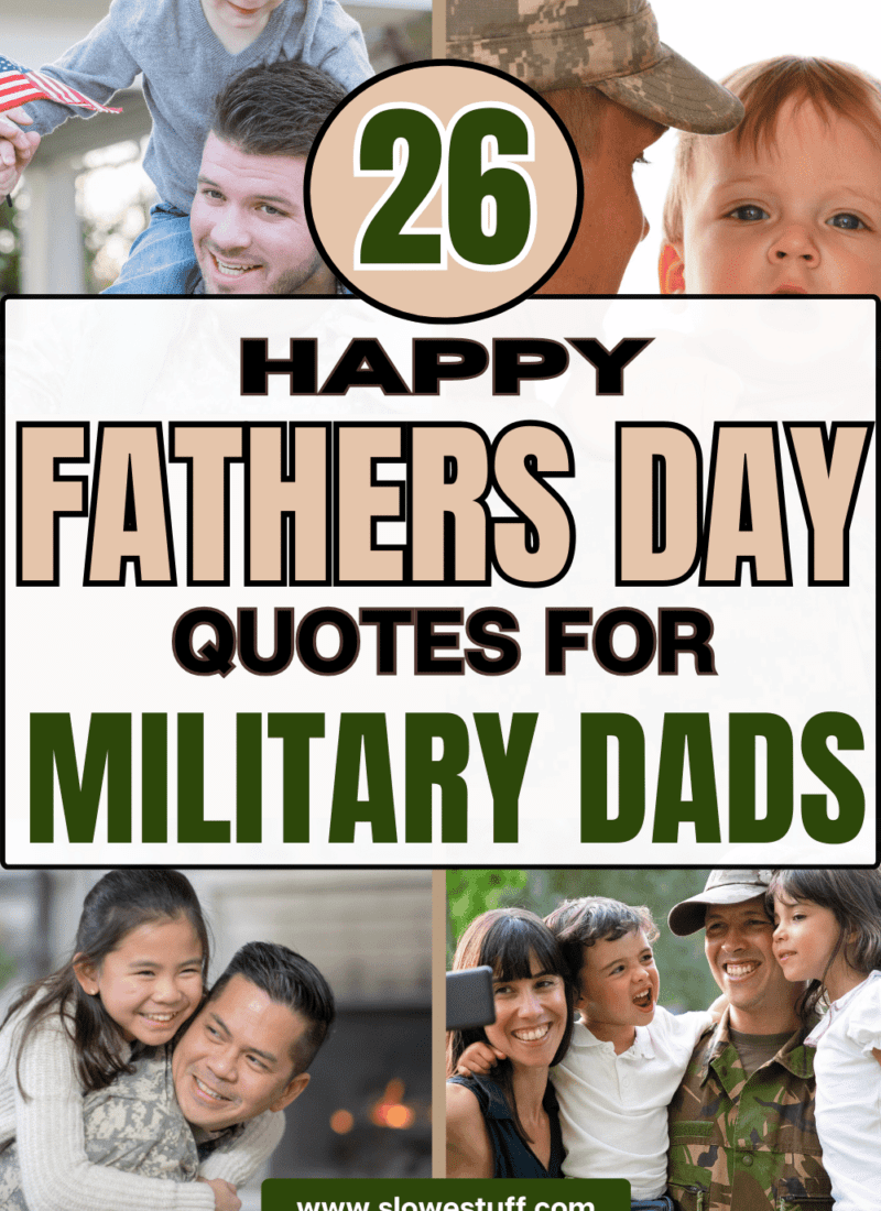 Soldier or Sailor – 26 Fathers Day Quotes Military Dads