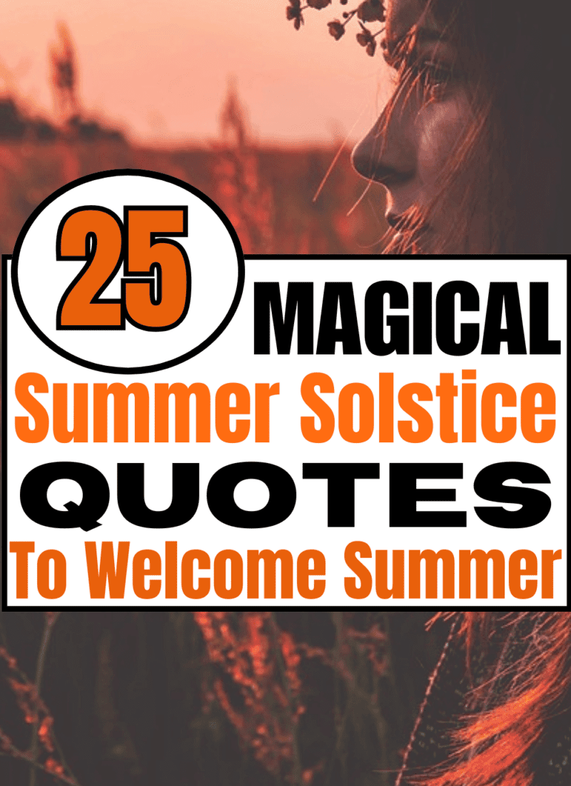 25 Magical Summer Solstice Quotes to Celebrate Summer