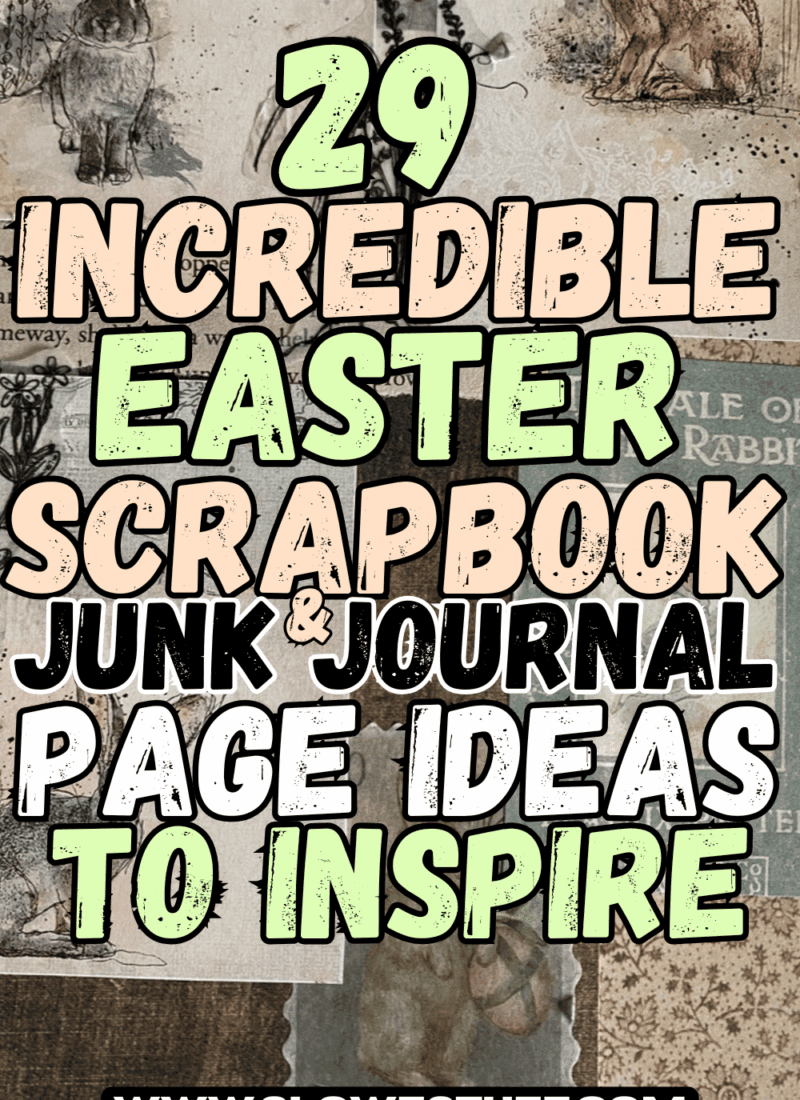 29 Adorable Easter Scrapbook Page Ideas & Layouts to Inspire
