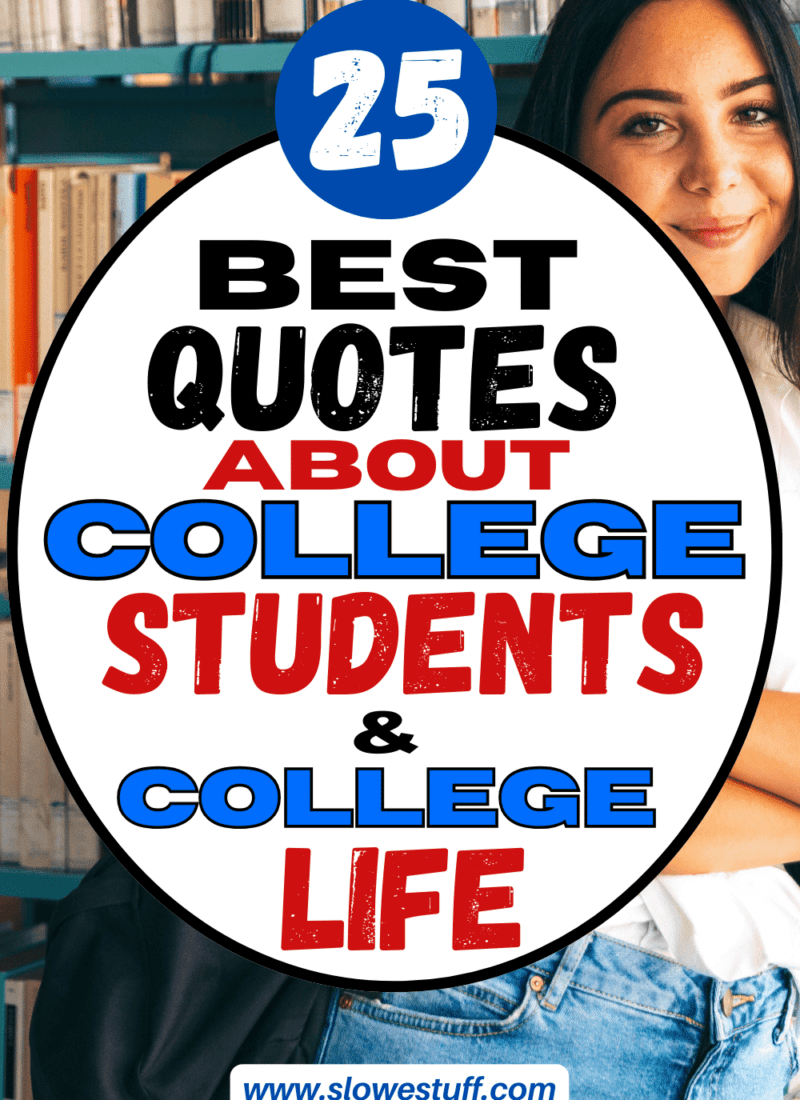 25 Inspiring Quotes About College Students & College Life