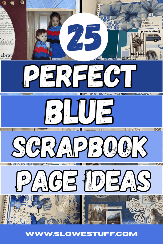 blue scrapbook ideas