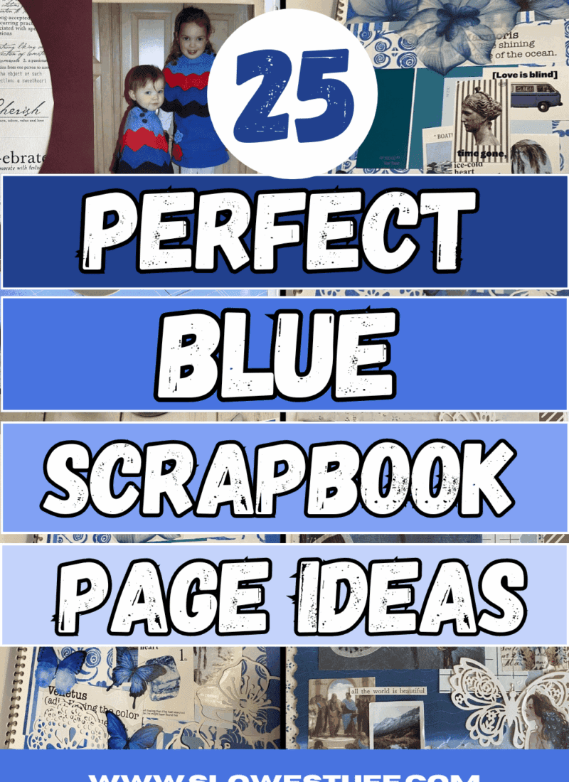 25 Serene Blue Scrapbook Ideas & Junk Journal Pages