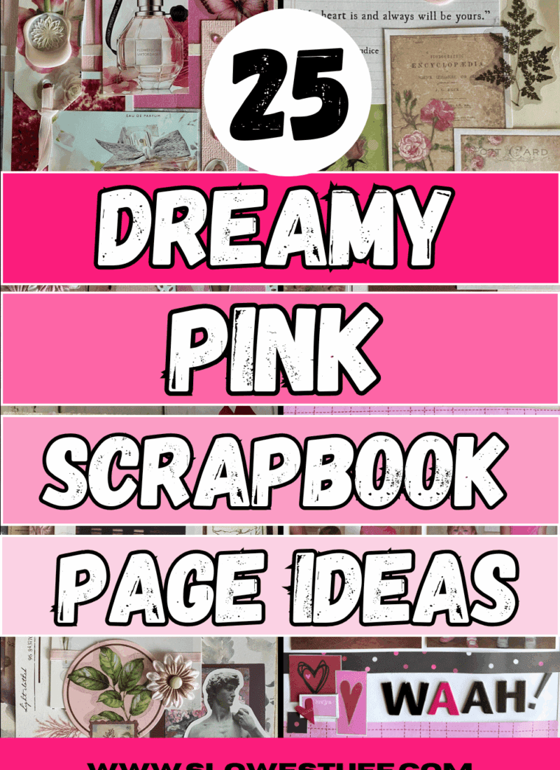 25 Dreamy Pink Scrapbook Ideas & Junk Journal Layouts
