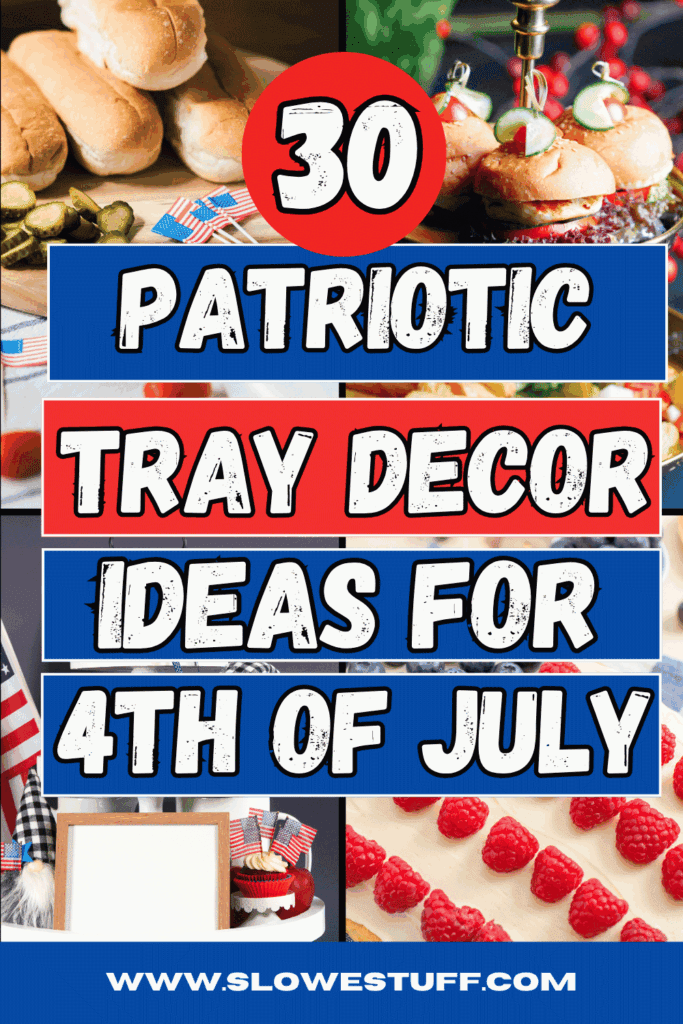 Patriotic Tray Decor Ideas for the 4th of July